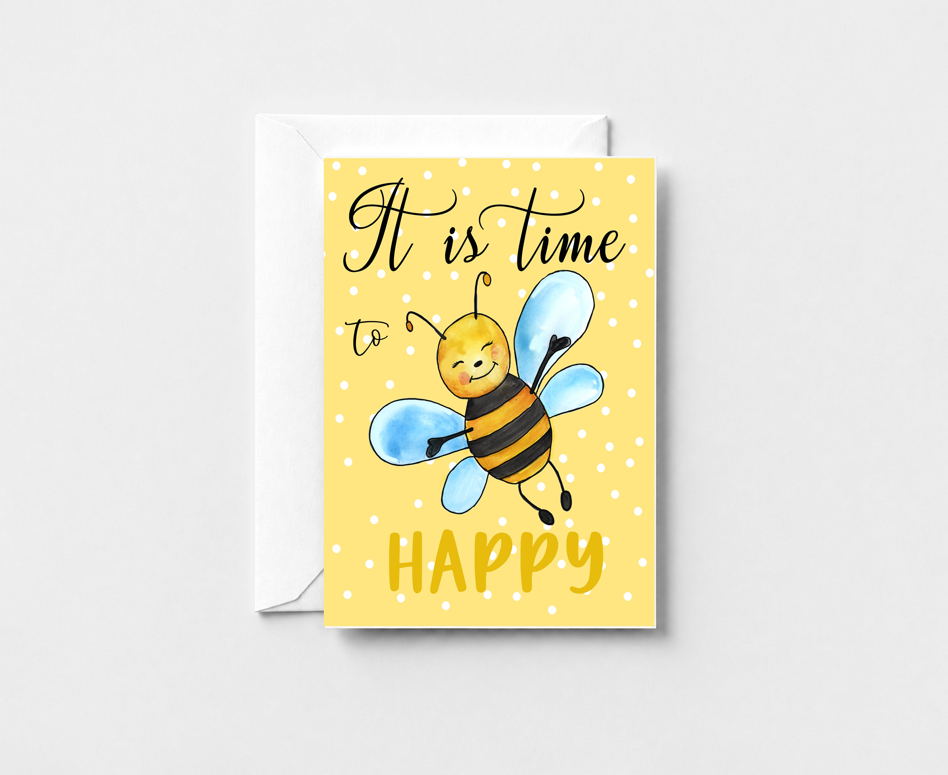 It is Time To beee Happy Card GC002