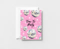 Time To Party Greeting Card GC074